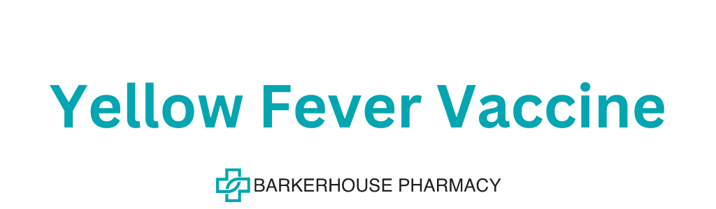 Yellow Fever Vaccine